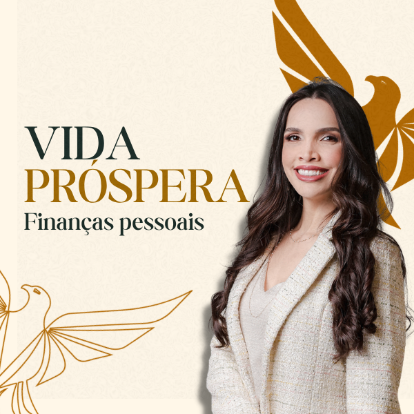 Produto Vize: VIDA PRÓSPERA — FINANÇAS PESSOAIS
